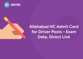 Allahabad HC Admit Card for Driver Posts - Exam Date, Direct Link