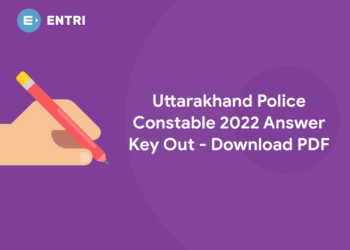 Uttarakhand Police Constable 2022 Answer Key Out - Download PDF
