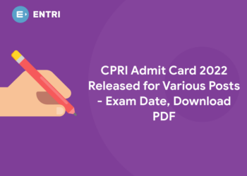 CPRI Admit Card 2022 Released for Various Posts - Exam Date, Download PDF