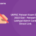 UKPSC Patwari Exam Date 2022 Out - Patwari-Lekhpal Admit Card, Direct Link