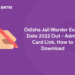Odisha Jail Warder Exam Date 2022 Out - Admit Card Link, How to Download