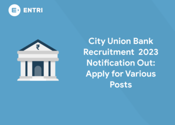 City Union Bank Recruitment 2023