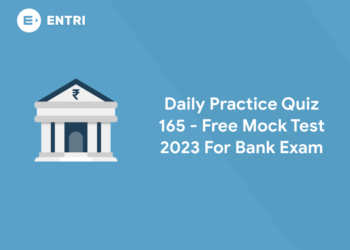 Daily Practice Quiz 165 - Free Mock Test 2023 For Bank Exam