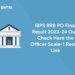 IBPS RRB PO Final Result 2023-24 Out