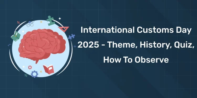 International Customs Day 2025