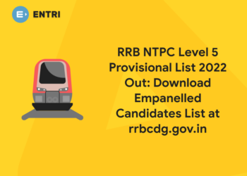 RRB NTPC Level 5 Provisional List 2022 Out