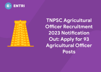 TNPSC Agricultural Officer Recruitment 2023