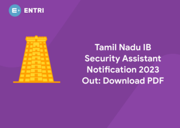 Tamil Nadu IB Security Assistant Notification