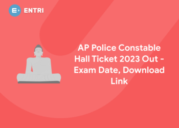 AP Police Constable Hall Ticket 2023 Out - Exam Date, Download Link