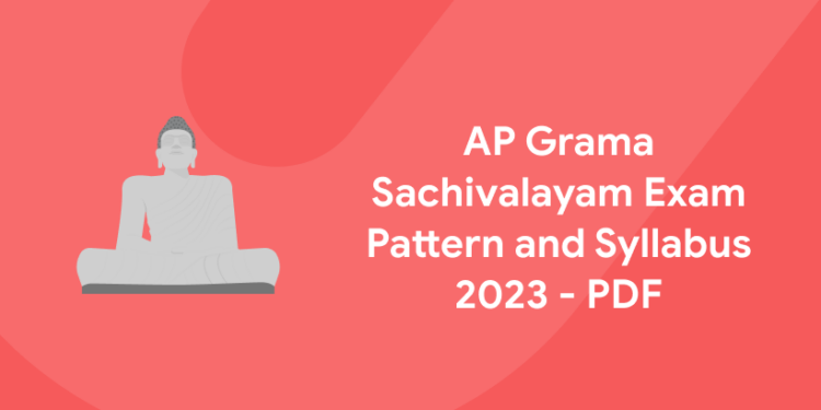 AP Grama Sachivalayam Exam Pattern and Syllabus 2023 - PDF