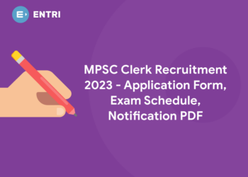 MPSC Clerk Recruitment 2023 - Application Form, Exam Schedule, Notification PDF