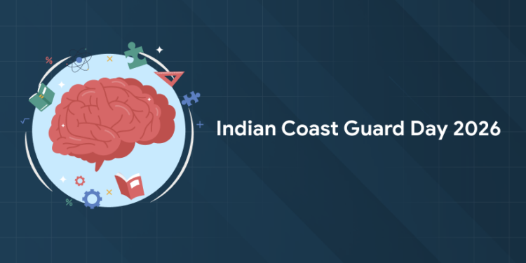 Indian Coast Guard Day 2026 - Significance, Theme, Quiz