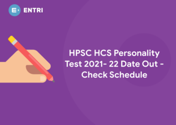 HPSC HCS Personality Test 2021- 22 Date Out - Check Schedule
