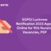 SGPGI Lucknow Notification 2023 Apply Online for 905 Nursing Vacancies, PDF