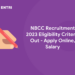 NBCC Recruitment 2023 Eligibility Criteria Out - Apply Online, Salary