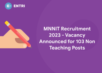 MNNIT Recruitment 2023 - Vacancy Announced for 103 Non Teaching Posts
