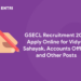GSECL Recruitment 2023 Apply Online for Vidyut Sahayak, Accounts Officer and Other Posts