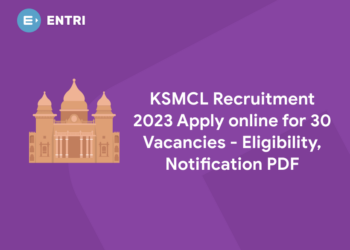 KSMCL Recruitment 2023 Apply online for 30 Vacancies - Eligibility, Notification PDF
