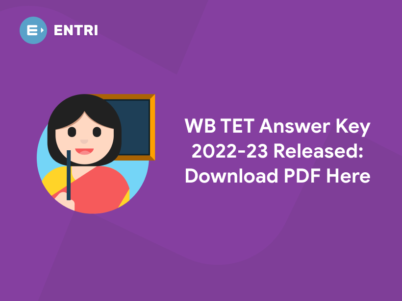 WB TET Answer Key 202223 Released Download PDF Here Entri Blog