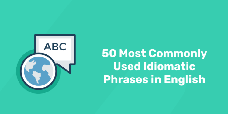 idiomatic phrases