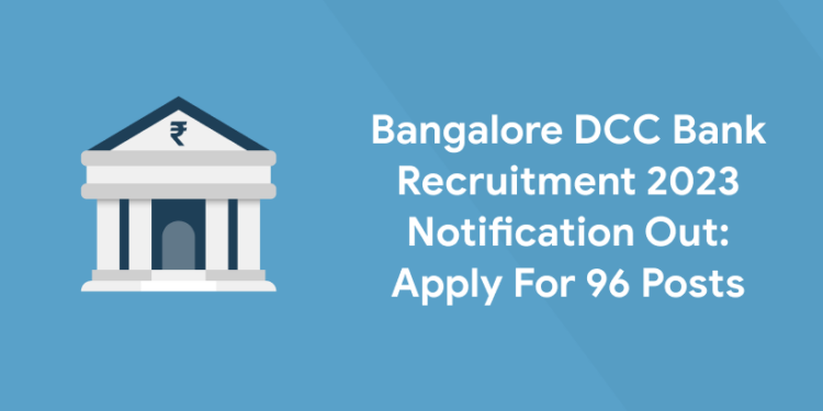 Bangalore DCC Bank Recruitment