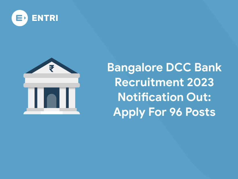 Bangalore DCC Bank Recruitment 2025 Notification Out Entri Blog