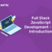 Full Stack JavaScript Development - An Introduction