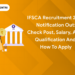 IFSCA Recruitment 2024 Notification Out