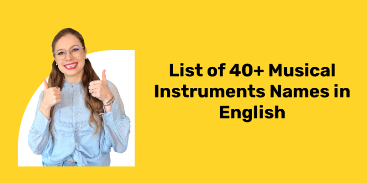 Lista de mais de 40 nomes de instrumentos musicaisLista de mais de 40 nomes de instrumentos musicais  