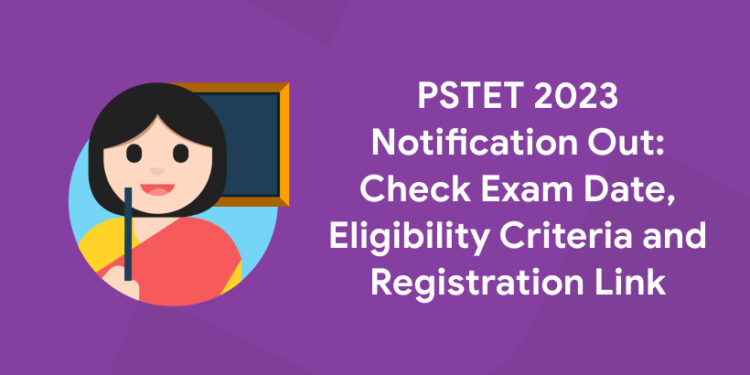 PSTET 2023 Notification Out