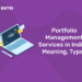 Portfolio management services in india - Meaning, Types