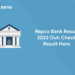 Repco Bank Result 2023 Out