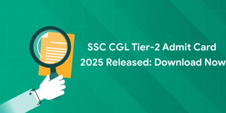 SSC CGL Tier-2 Admit Card 2025