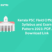 Kerala PSC Field Officer Syllabus and Exam Pattern 2023: PDF, Download Link