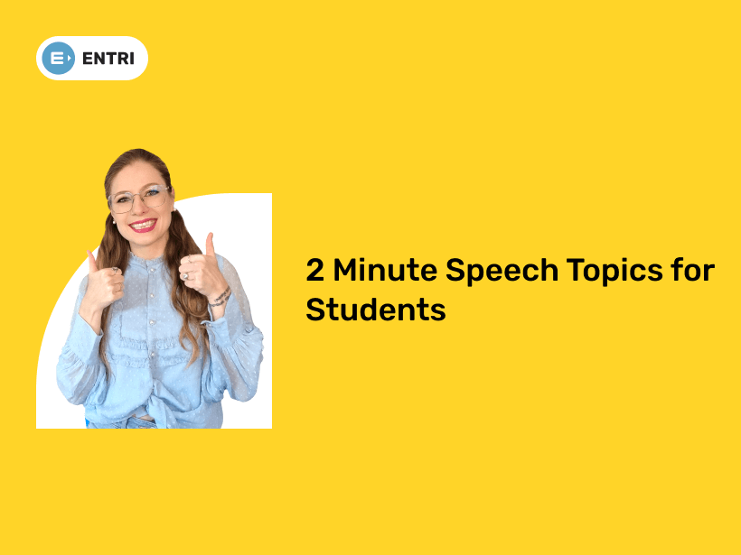 topics to write a 2 minute speech on