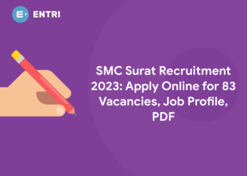 SMC Surat Recruitment 2023: Apply Online for 83 Vacancies, Job Profile, PDF