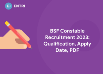 BSF Constable Recruitment 2023: Qualification, Apply Date, PDF