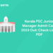 Kerala PSC Junior Manager Admit Card 2023 Out: Check Link, PDF