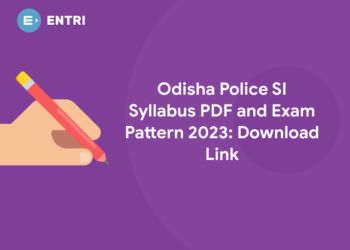 Odisha Police SI Syllabus PDF and Exam Pattern 2023: Download Link