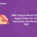 BMC Gujarat Bharti 2023: Apply Online for 149 Vacancies, Notification PDF