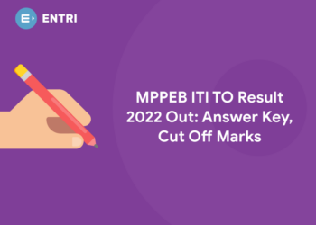 MPPEB ITI TO Result 2022 Out: Answer Key, Cut Off Marks