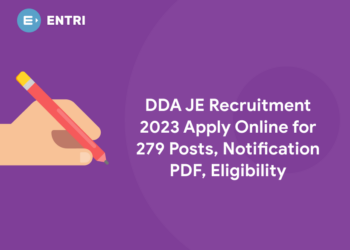 DDA JE Recruitment 2023 Apply Online for 279 Posts, Notification PDF, Eligibility