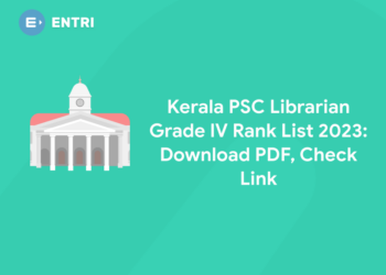 Kerala PSC Librarian Grade IV Rank List 2023: Download PDF, Check Link