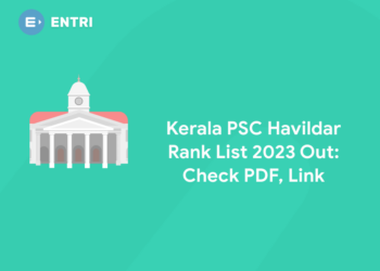 Kerala PSC Havildar Rank List 2023 Out: Check PDF, Link