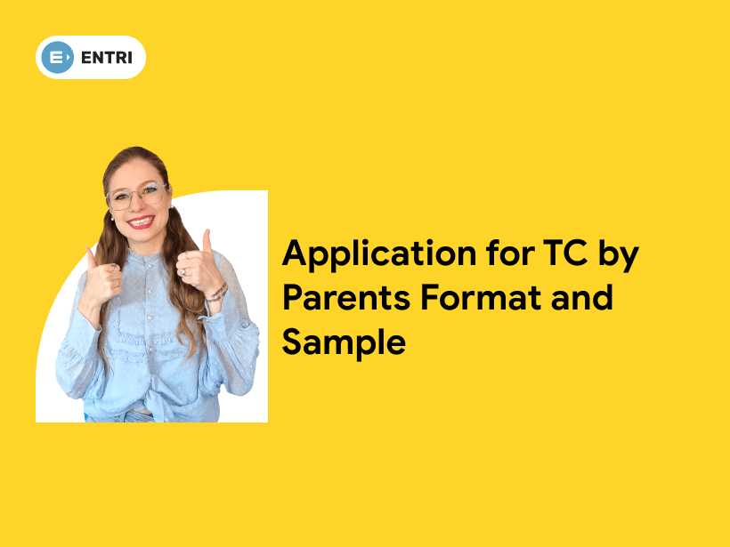 Application for TC by Parents Format and Sample - Entri Blog