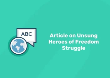 unsung heroes of freedom struggle