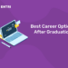 Best Career Options After Graduation