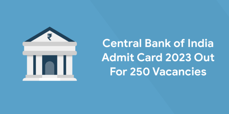 Central Bank of India Admit Card