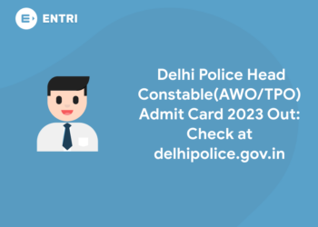 Delhi Police Head Constable Admit Card Out