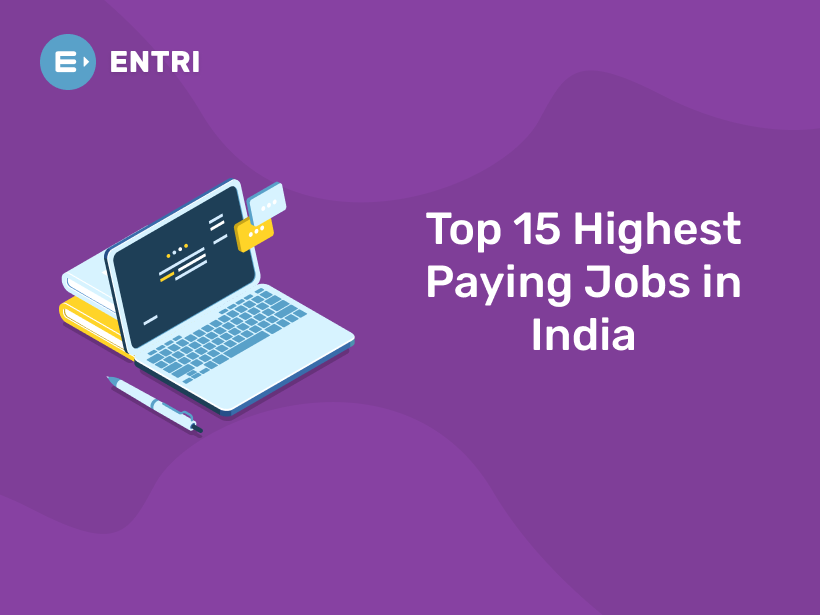 top-15-highest-paying-jobs-in-india-entri-blog